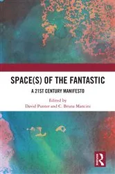 Book cover of Space(s) of the Fantastic by David Punter