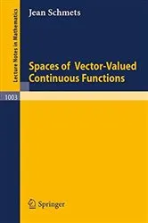 Book cover of Spaces of Vector-Valued Continuous Functions by Unknown