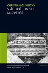 Book cover of Spaete Bluete in Side und Perge by Christian Alexander Gliwitzky