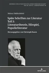 Book cover of Spaete Schriften zur Literatur. Teil 3: Literaturtheorie, Hoerspiel, Populaerliteratur by Hans-Edwin Friedrich