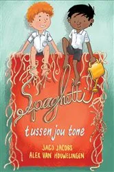 Book cover of Spaghetti tussen jou tone by Jaco Jacobs