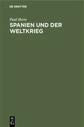 Book cover of Spanien und der Weltkrieg by Paul Herre