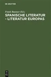 Book cover of Spanische Literatur - Literatur Europas by Frank Baasner
