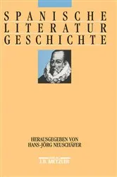 Book cover of Spanische Literaturgeschichte by Hans-Jörg Neuschäfer