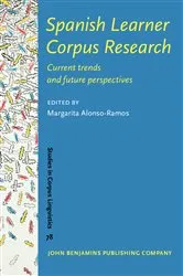 Book cover of Spanish Learner Corpus Research by Unknown