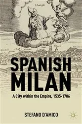 Book cover of Spanish Milan by S. D'Amico