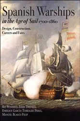 Book cover of Spanish Warships in the Age of Sail, 1700–1860 by Rif Winfield
