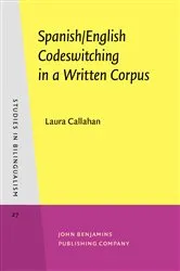 Book cover of Spanish/English Codeswitching in a Written Corpus by Laura Callahan