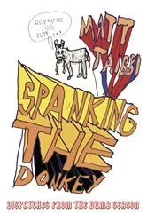 Book cover of Spanking the Donkey by Matt Taibbi