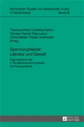 Book cover of Spannungsfelder: Literatur und Gewalt by Oliver Jahraus