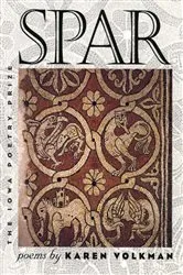 Book cover of Spar by Karen Volkman