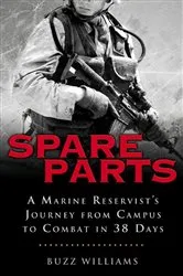 Book cover of Spare Parts: From Campus to Combat by Buzz Williams