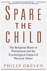 Book cover of Spare the Child by Philip J. Greven