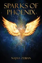 Book cover of Sparks of Phoenix by Najwa Zebian