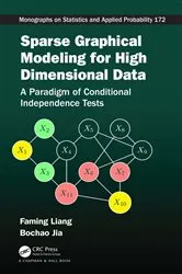 Book cover of Sparse Graphical Modeling for High Dimensional Data by Faming Liang