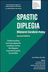 Book cover of Spastic Diplegia–Bilateral Cerebral Palsy 2nd Edition by Unknown