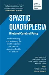 Book cover of Spastic Quadriplegia–Bilateral Cerebral Palsy by Marcie Ward