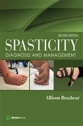 Book cover of Spasticity, Second Edition (2nd ed.) by Allison Brashear