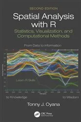 Book cover of Spatial Analysis with R (2nd ed.) by Tonny J. Oyana