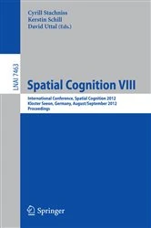 Book cover of Spatial Cognition VIII by Cyrill Stachniss