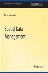 Book cover of Spatial Data Management by Nikos Mamoulis