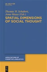 Book cover of Spatial Dimensions of Social Thought by Thomas W. Schubert