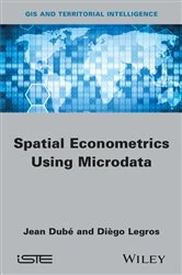 Book cover of Spatial Econometrics using Microdata by Jean Dubé