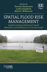 Book cover of Spatial Flood Risk Management by Thomas Hartmann