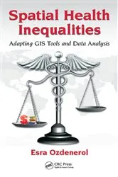 Book cover of Spatial Health Inequalities by Esra Ozdenerol
