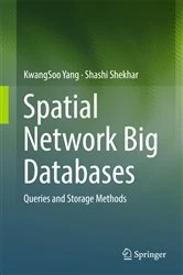 Book cover of Spatial Network Big Databases by KwangSoo Yang
