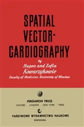 Book cover of Spatial Vectorcardiography by Hugon Kowarzykowie