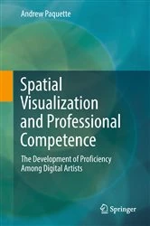 Book cover of Spatial Visualization and Professional Competence by Andrew Paquette