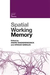 Book cover of Spatial Working Memory by André Vandierendonck