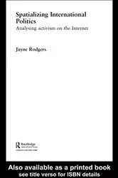 Book cover of Spatializing International Politics by Jayne Rodgers