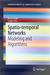 Book cover of Spatio-temporal Networks by Betsy George