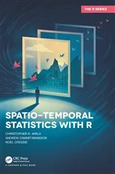 Book cover of Spatio-Temporal Statistics with R by Christopher K. Wikle
