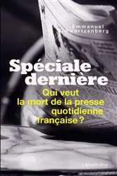 Book cover of Spéciale dernière by Emmanuel Schwartzenberg