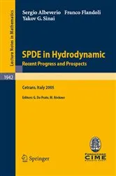 Book cover of SPDE in Hydrodynamics: Recent Progress and Prospects by Sergio Albeverio