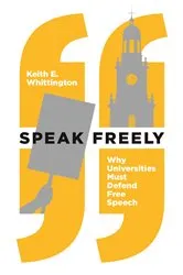 Book cover of Speak Freely (2nd ed.) by Keith E. Whittington
