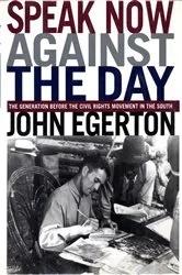 Book cover of Speak Now Against The Day by John Egerton