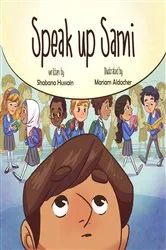 Book cover of Speak Up Sami by Hussain Shabana