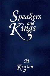 Book cover of Speakers and Kings by Cheryl Keaton
