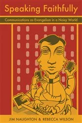 Book cover of Speaking Faithfully by Rebecca Wilson