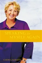 Book cover of Speaking for Myself Again Four Years of Labour and Beyond by Cheryl Kernot