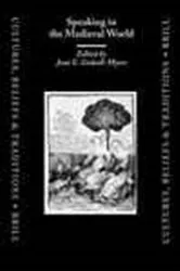 Book cover of Speaking in the medieval world by J. Godsall-Myers