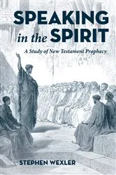 Book cover of Speaking in the Spirit by Stephen Wexler