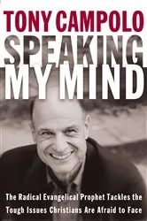 Book cover of Speaking My Mind by Tony Campolo