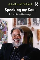 Book cover of Speaking my Soul by John Russell Rickford