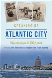 Book cover of Speaking of Atlantic City by Janet Robinson Bodoff