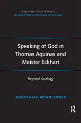 Book cover of Speaking of God in Thomas Aquinas and Meister Eckhart by Anastasia Wendlinder